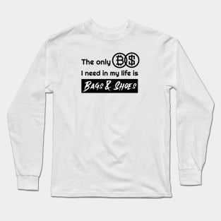 No bullshit Long Sleeve T-Shirt